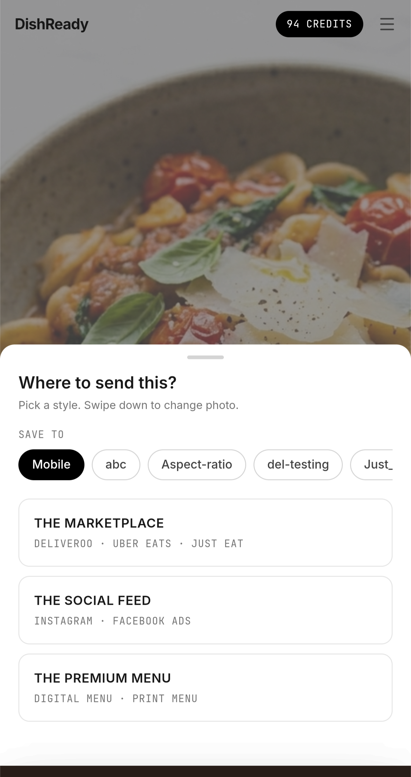 The DishReady mobile app — choosing a destination style for a dish